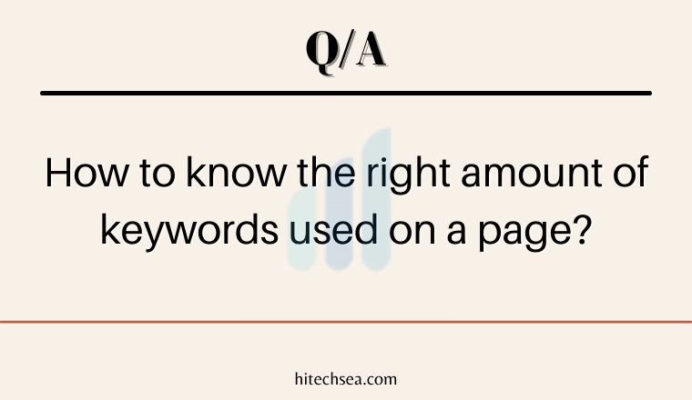 How to know the right amount of keywords used on a page?